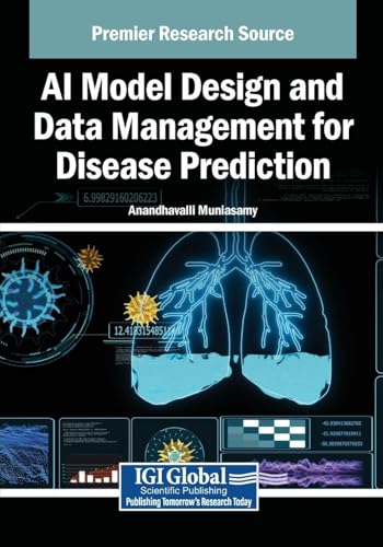 AI Model Design and Data Management for Disease Prediction