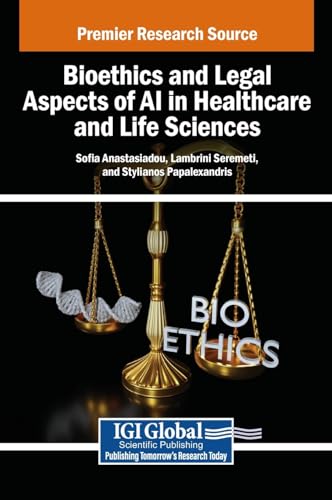 Bioethics and Legal Aspects of AI in Healthcare and Life Sciences