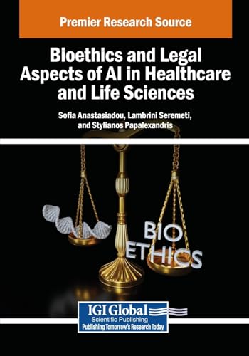 Bioethics and Legal Aspects of AI in Healthcare and Life Sciences