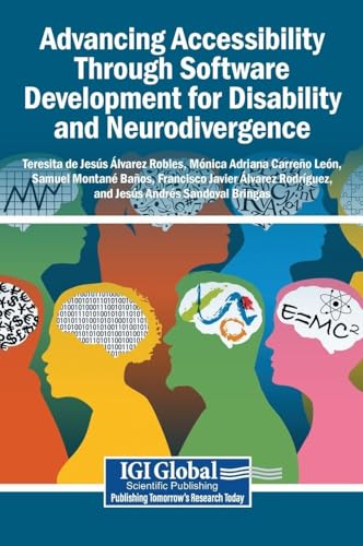 Advancing Accessibility Through Software Development for Disability and Neurodivergence