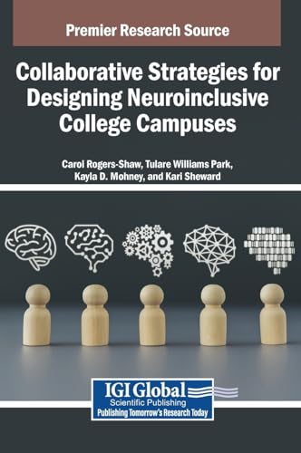 Collaborative Strategies for Designing Neuroinclusive College Campuses
