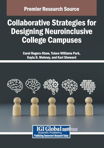 Collaborative Strategies for Designing Neuroinclusive College Campuses