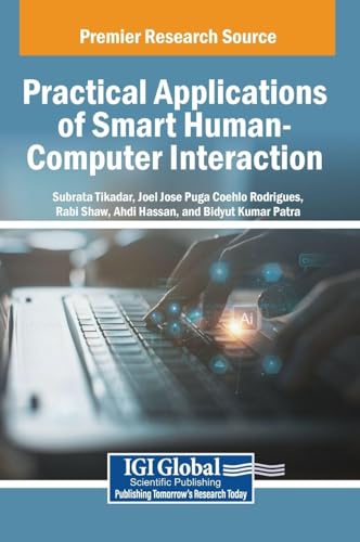Practical Applications of Smart Human-Computer Interaction