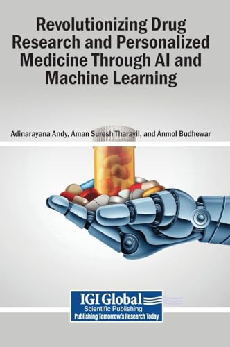Revolutionizing Drug Research and Personalized Medicine Through AI and Machine Learning