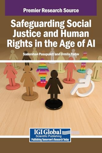 Safeguarding Social Justice and Human Rights in the Age of AI