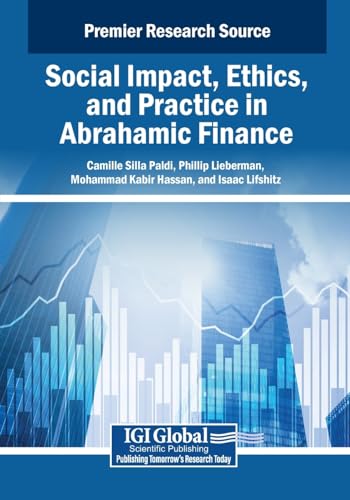 Social Impact, Ethics, and Practice in Abrahamic Finance