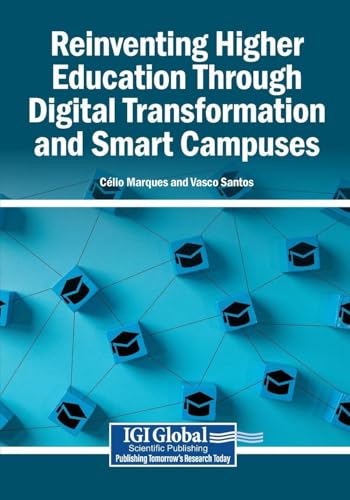 Reinventing Higher Education Through Digital Transformation and Smart Campuses