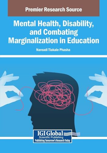 Mental Health, Disability, and Combating Marginalization in Education