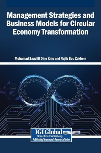 Management Strategies and Business Models for Circular Economy Transformation
