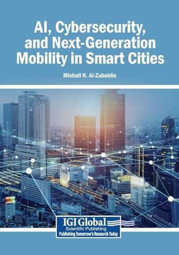 AI, Cybersecurity, and Next-Generation Mobility in Smart Cities