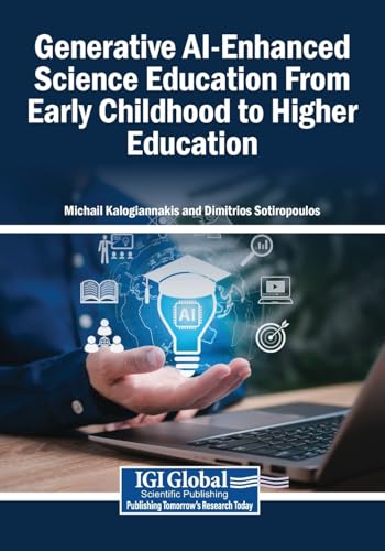 Generative AI-Enhanced Science Education From Early Childhood to Higher Education