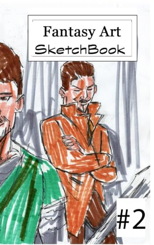Fantasy Art Sketchbook #2