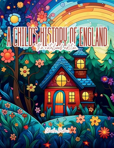 A Child's History of England - Lined Journal - 8.5' x 11' - 208 Pages - College Ruled Notebook for Work and School