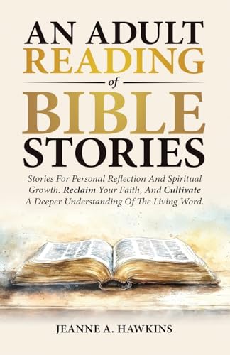 An Adult Reading Of Bible Stories