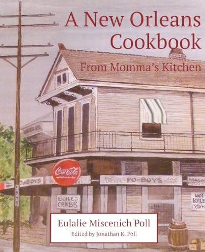 A New Orleans Cookbook From Momma's Kitchen