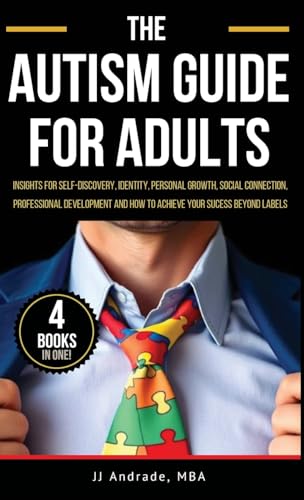 THE AUTISM GUIDE FOR ADULTS