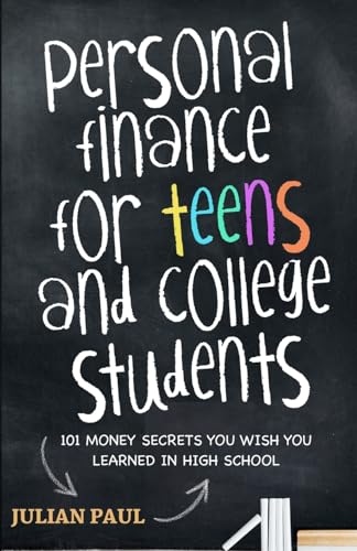 Personal Finance For Teens And College Students