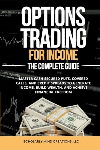 Options Trading for Income The Complete Guide