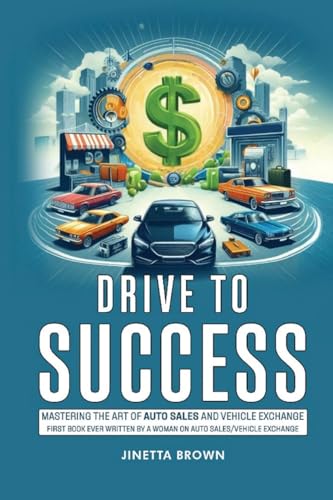 Drive To Success