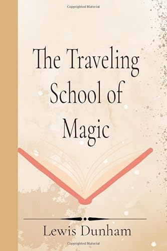 The Traveling School of Magic