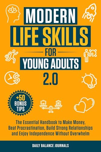 Modern Life Skills for Young Adults 2.0