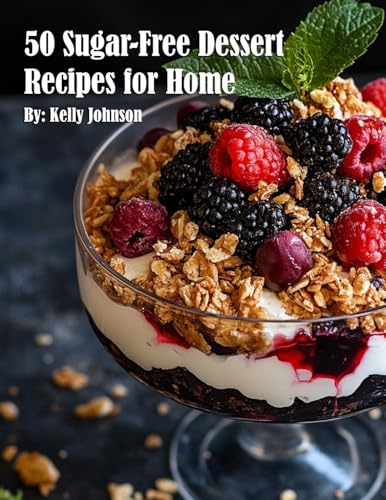 50 Sugar-Free Dessert Recipes for Home