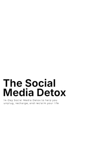 The Social Media Detox