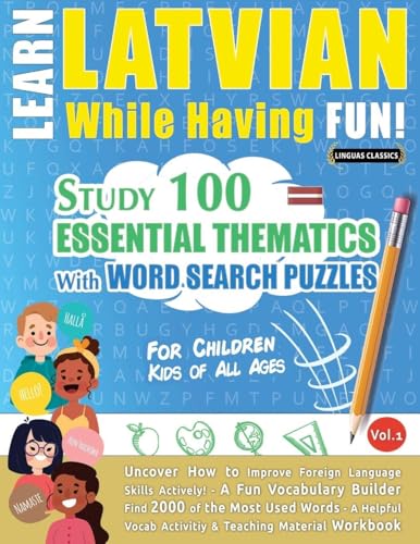 LEARN LATVIAN WHILE HAVING FUN! - FOR CHILDREN