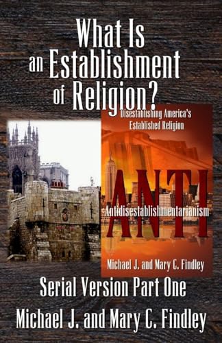 What Is an Establishment of Religion?
