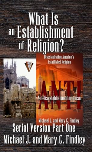 What Is an Establishment of Religion?
