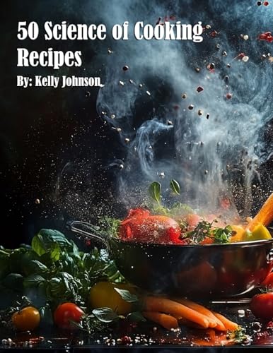 50 Science of Cooking Recipes