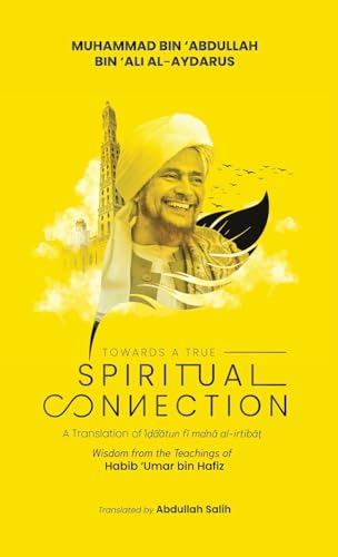 Towards a True Spiritual Connection (HB)
