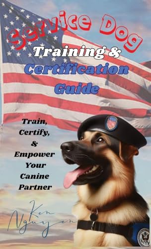 Service Dog Training & Certification Guide
