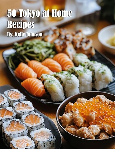 50 Tokyo at Home Recipes