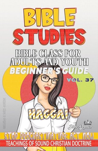 Bible Class for Adults and Youth, Beginner's Guide - Haggai