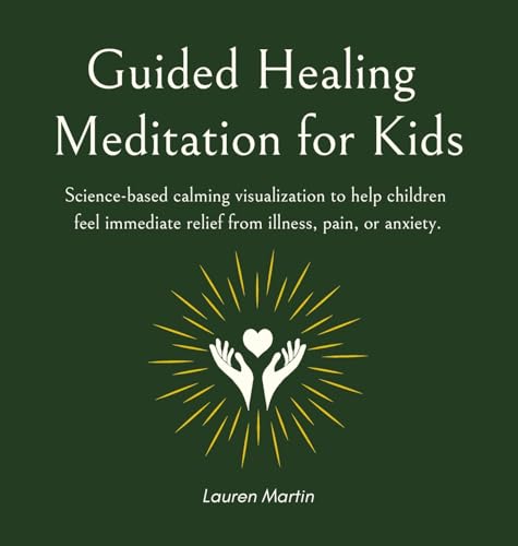 Guided Healing Meditation for Kids