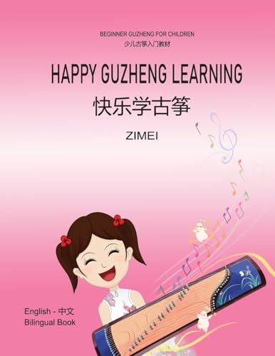 Happy Guzheng Learning - for Children