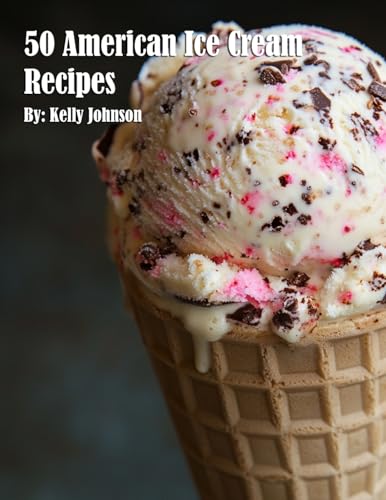 50 American Ice Cream Recipes