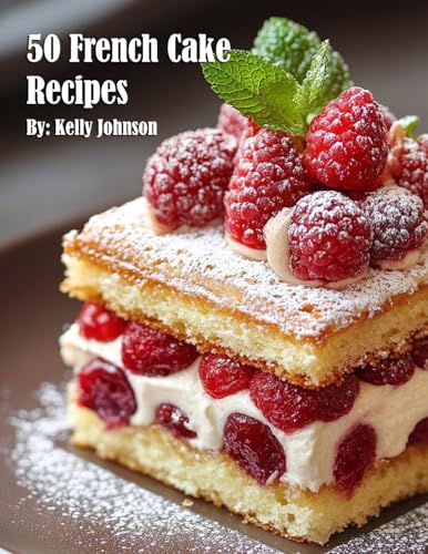 50 French Cake Recipes