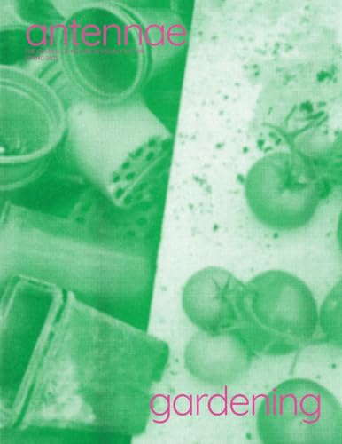 Antennae #66 Gardening 1