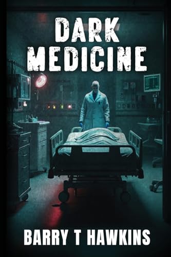 Dark Medicine