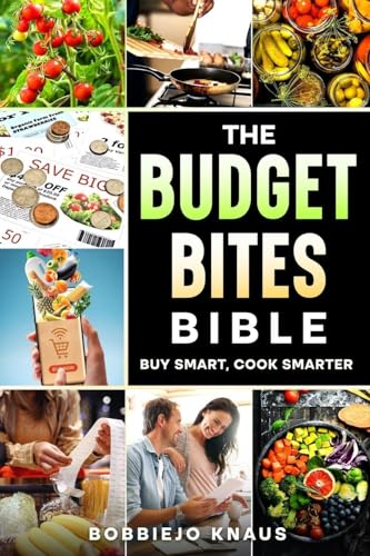 The Budget Bites Bible