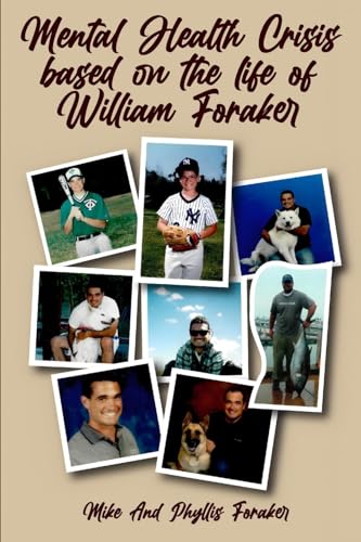 Mental Health Crisis based on the life of William Foraker
