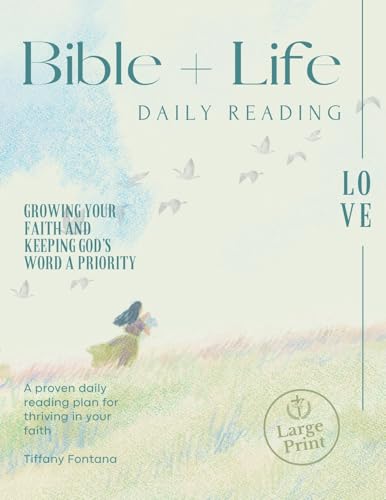 Bible + Life