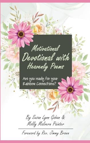 Motivational Devotional With Heavenly Poems