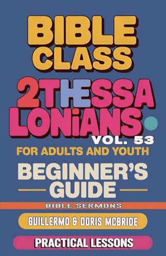 Bible Class for Adults and Youth