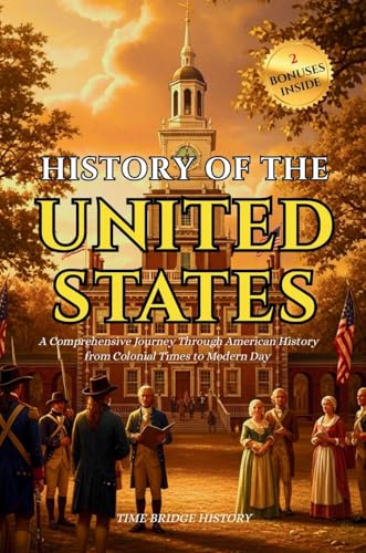 History of the United States Of America