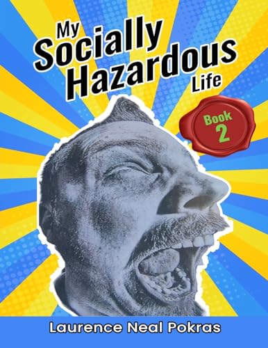 My Socially Hazardous Life 2
