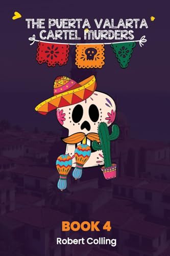 The Puerto Vallarta Cartel Murders