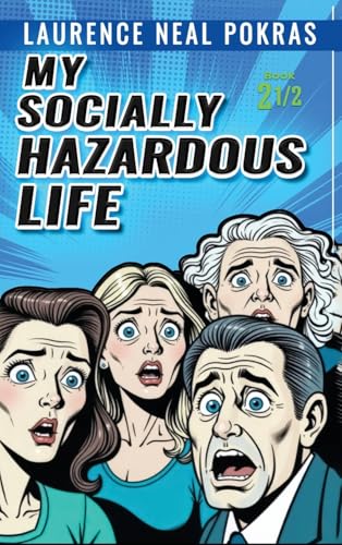 My Socially Hazardous Life 2 1/2